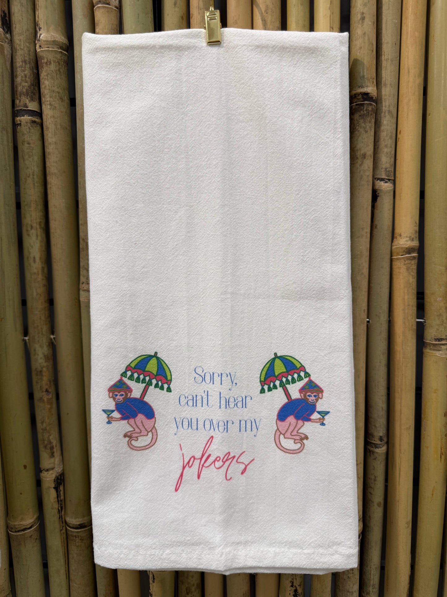 Can't Hear You Over My Jokers Hand Towel